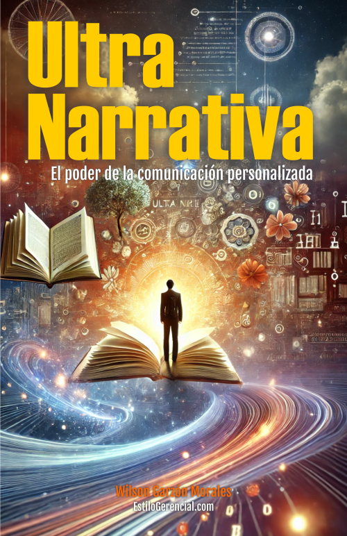 Ultra Narrativa: El poder de la comunicación personalizada