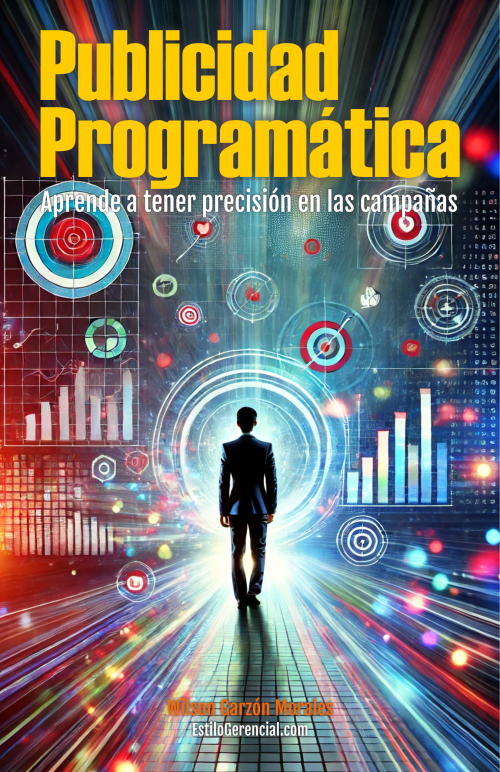 Publicidad Programática: Aprende a tener precisión en las campañas