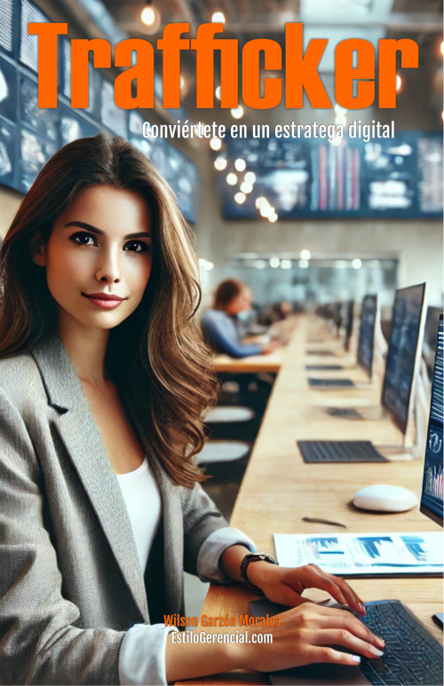 Trafficker: Conviértete en un estratega digital